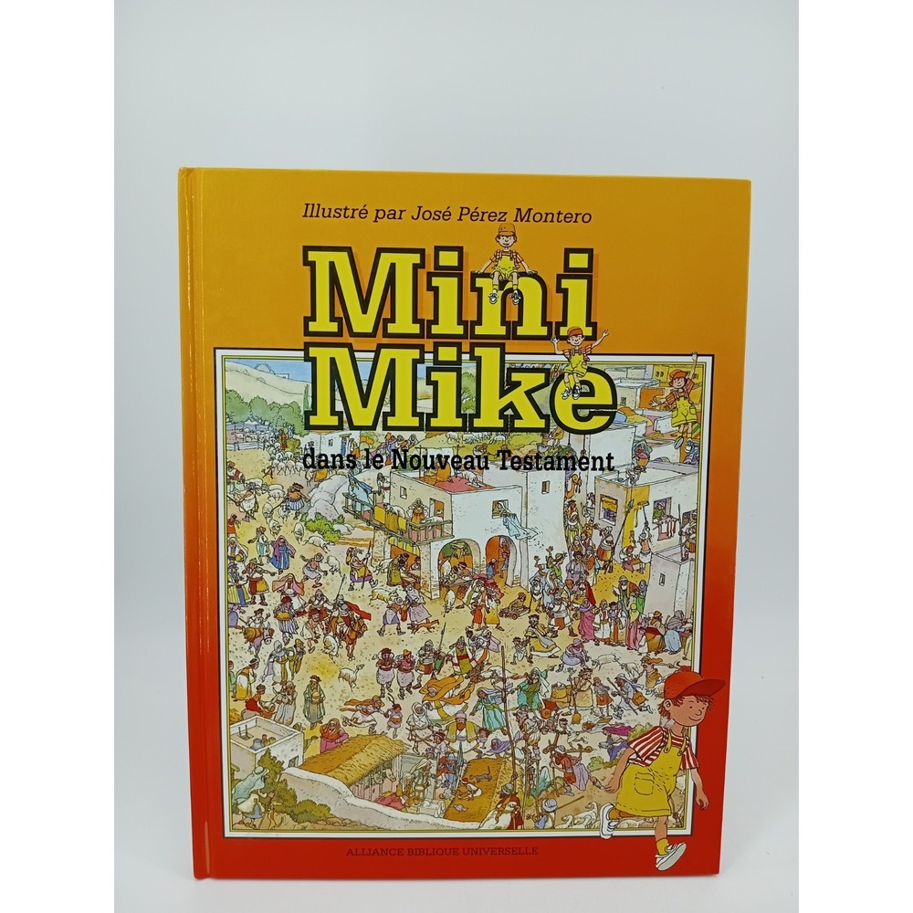 Bible pour Enfants – Mini Mike dans le Nouveau Testament – Cherche & Trouve 1996
